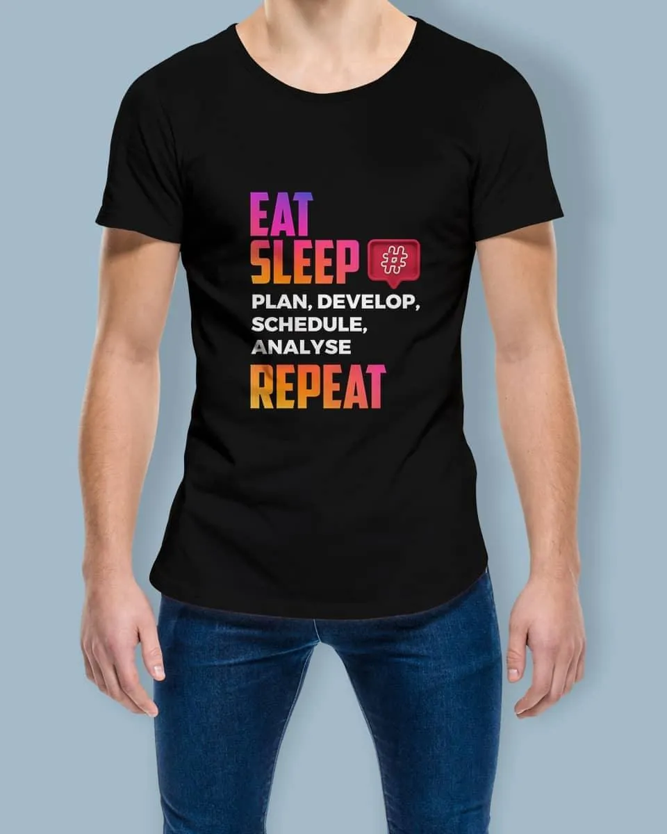 Eat, Sleep, Repeat - Half Sleeve Tshirt